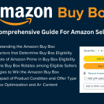 How Does Amazon Buy Box Work. A Comprehensive Guide for Amazon Sellers